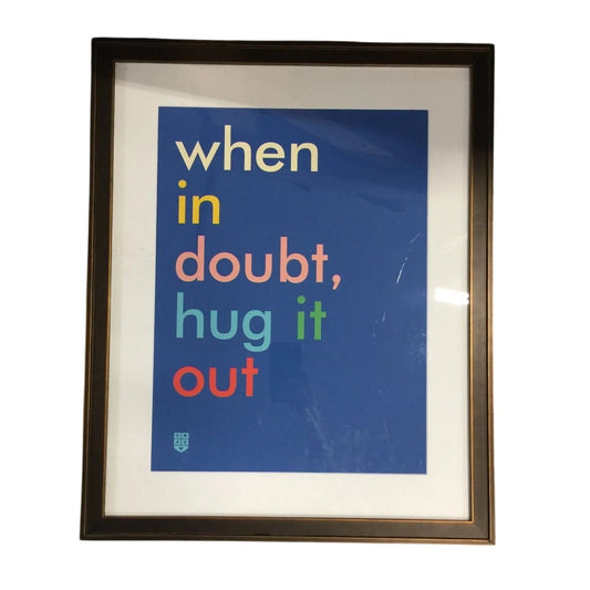 ''When in doubt, hug it out'' Art.com Wall Hanging/Wall Art by Patsy C. - art.com - Posters, Prints, & Visual Artwork - A+ Stuff