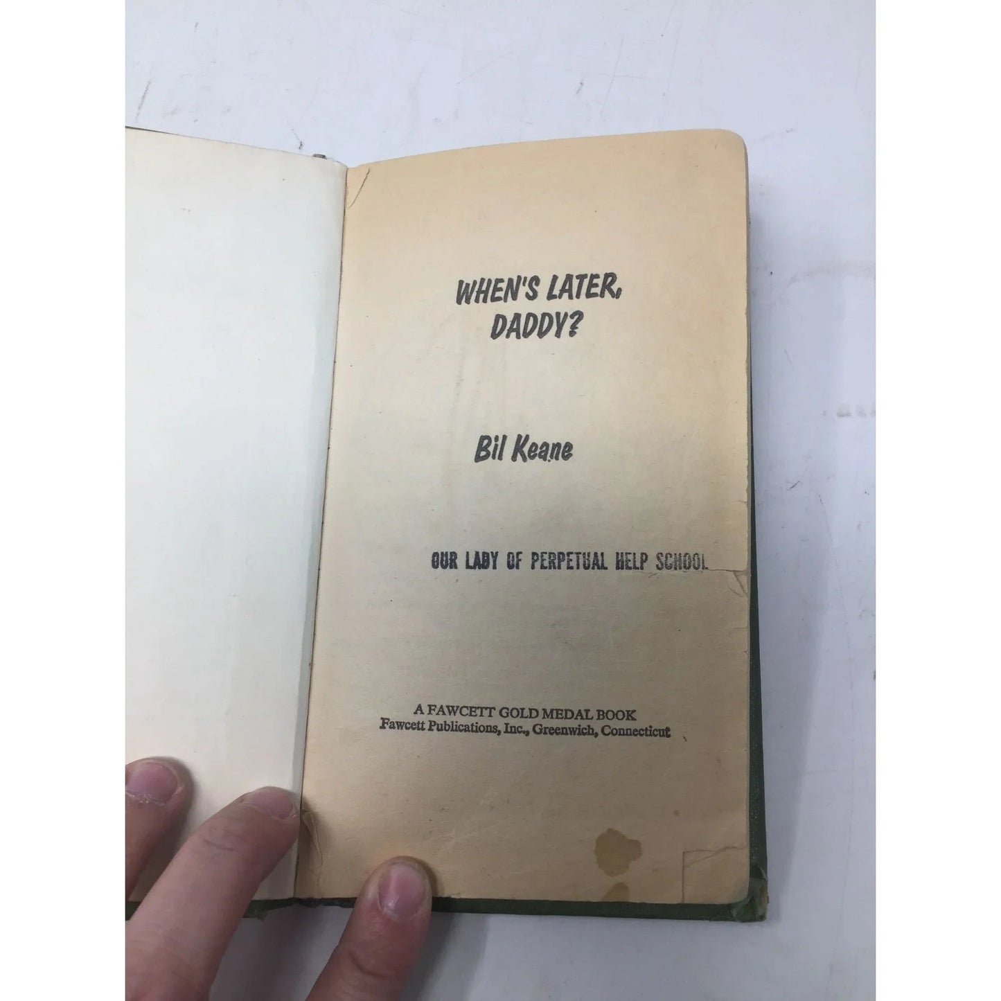 ''When's Later, Daddy?'' by Bil Keane Hardcover Vintage Book - A+ Stuff