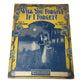 ''Will You Forgive If I Forget?'' Vintage Sheet Music Book - A+ Stuff - SHEET MUSIC - A+ Stuff