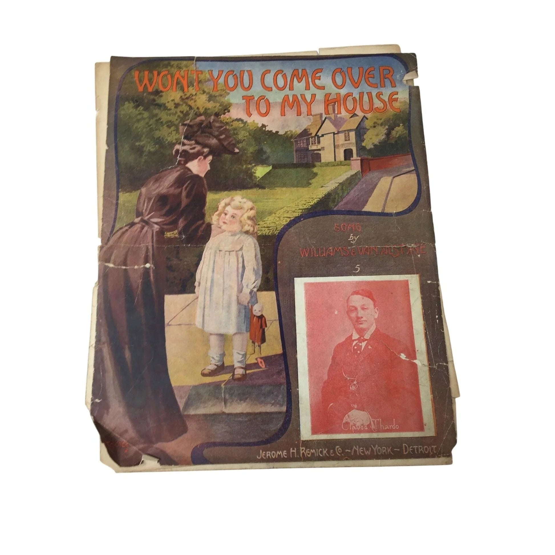 ''WONT YOU COME OVER TO MY HOUSE'' by Williams and Van Alstyne - A+ Stuff - SHEET MUSIC - A+ Stuff