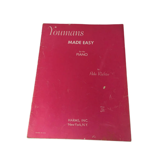 ''YOUMANS MADE EASY FOR THE PIANO'' by Ada Richter - A+ Stuff - SHEET MUSIC - A+ Stuff