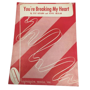 ''You're Breaking My Heart'' by Pat Genaro and Sunny Skylar