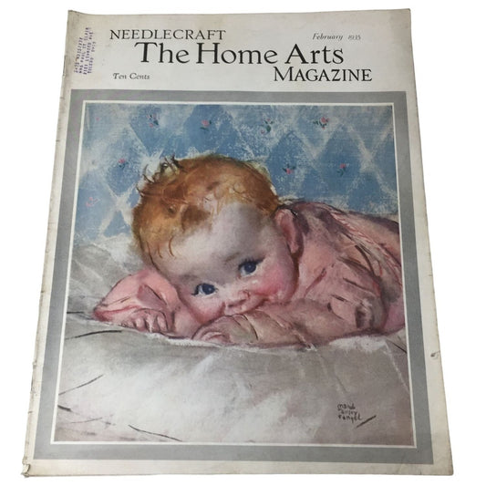 Needlecraft The Home Arts Magazine February 1925 Vintage Magazine