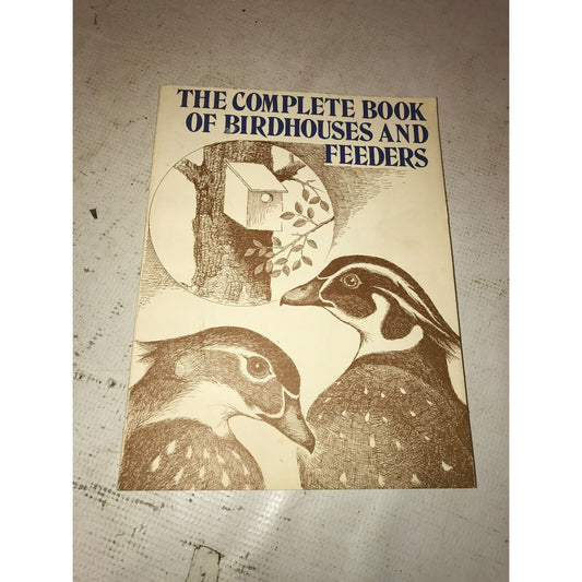 The Complete Book of Bird Houses and Feeders, Russo & Dewire, 1979