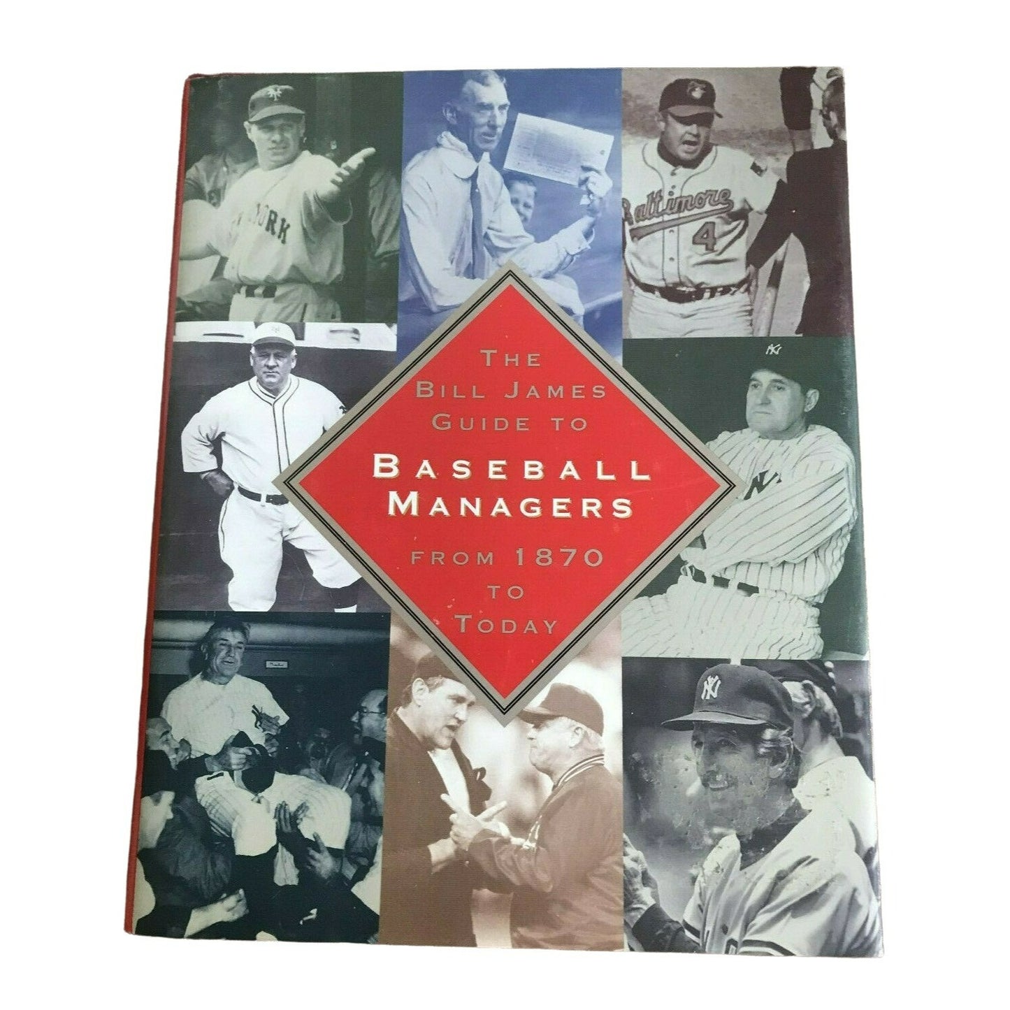 The BILL JAMES GUIDE TO BASEBALL MANAGERS: From 1870 to Today James, Bill MLB