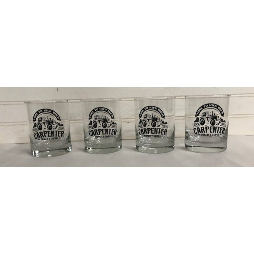 'Time to Kick Back!' Carpenter Quality Goods Country Style 'Rocks' / Whiskey Glasses (set of 4)