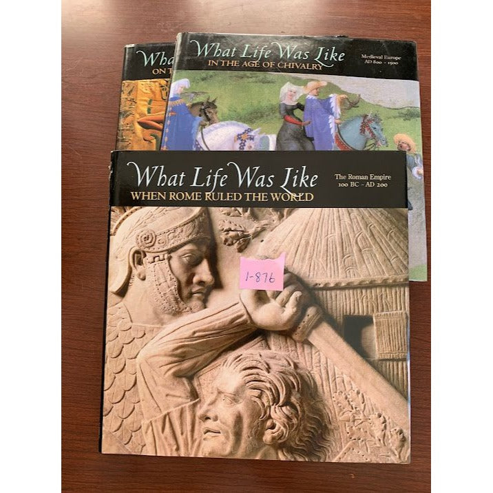 Time Life Books - What Life Was Like Set - Egypt, Medieval Europe, The Roman Empire