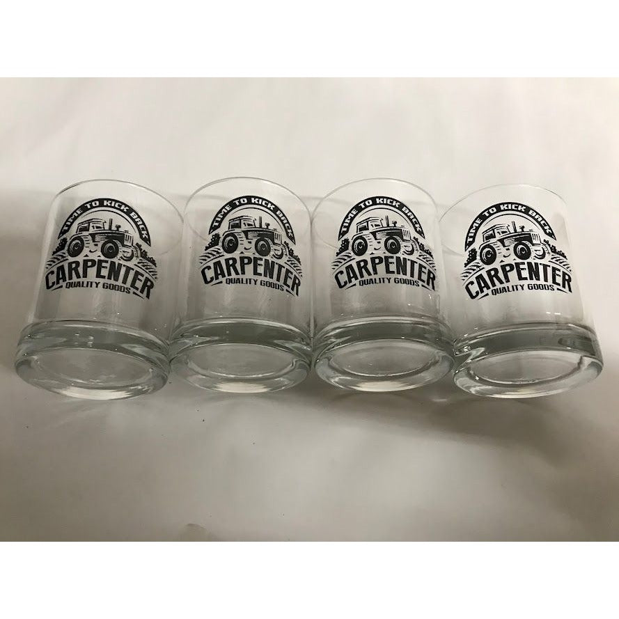 'Time to Kick Back!' Carpenter Quality Goods Country Style 'Rocks' / Whiskey Glasses (set of 4)