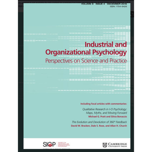 Industrial and Organizational Psychology Vol. 9 Issue 4 Dec 2016