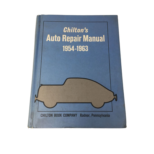 Chilton's Auto Repair Manual 1954-1963 - Vintage mechanics Reference