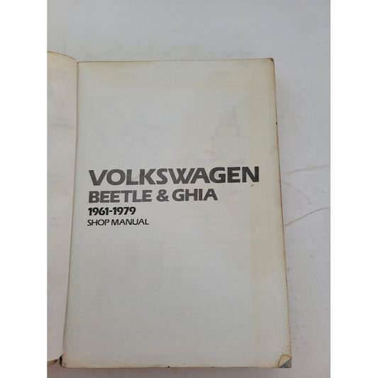 Volkswagen Beetle & Ghia 1961-1979 Service Manual - No cover - vehicle auto repair reference vintage VW