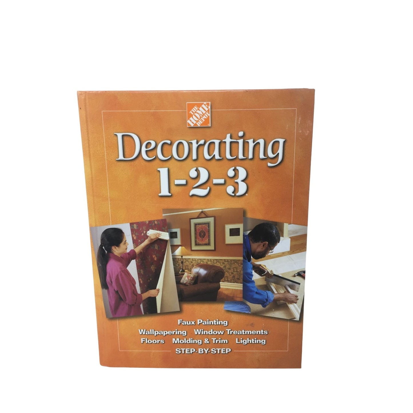 The Home Depot - Decorating 1-2-3 - Home Decorating Reference DIY Book -