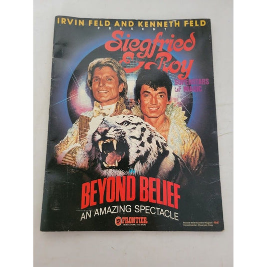 Sigfreid & Roy BEYOND BELIEF An Amazing Spectacle Shot Program - vintage Frontier Hotel & Casino